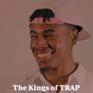The Kings of TRAP