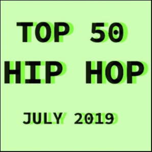 Top 50 HIP HOP july-august 2019