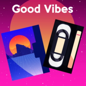 Good Vibes