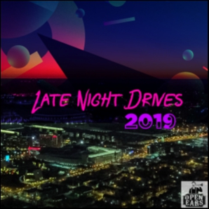 Late Night Drives 2019