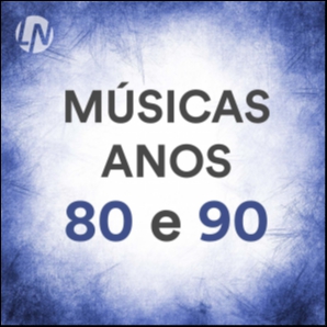 Músicas Anos 80 e 90 | As Melhores Músicas Internacionais 