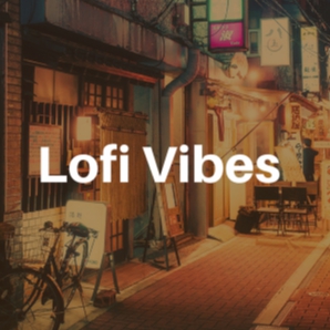 Lofi Vibes [Chillhop/Jazzy Hip Hop]