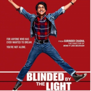 BLINDED BY THE LIGHT (Soundtrack-All the songs from the film