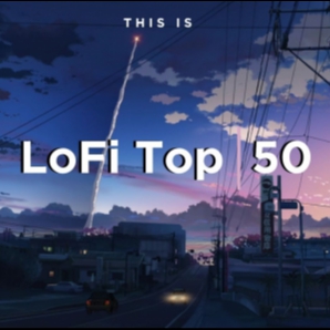 LoFi Top 50