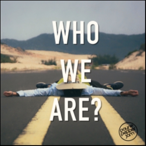 Who We Are?