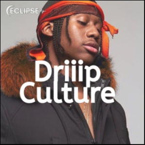 Driiip Culture