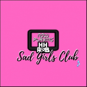 Sad Girls Club