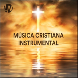 Música Cristiana Instrumental