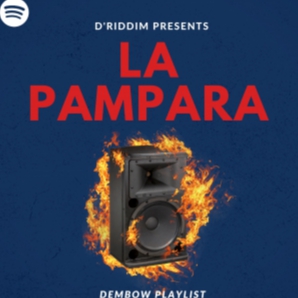 La Pampara: Dembow Playlist