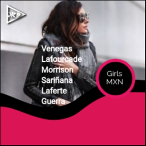 Girls MXN | Venegas, Lafourcade, Sariñana, Guerra, Morrison,