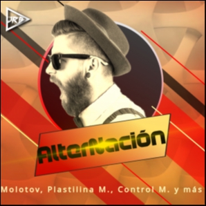 AlterNación: Molotov, Plastilina M., Control M. y más