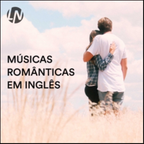 Músicas Românticas em Inglês | Baladas Românticas 