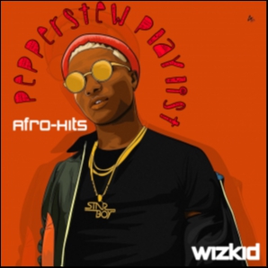 Afro Pop - Wizkid|J Hus |Play Play |Burna Boy 