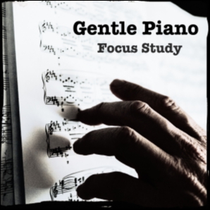 Gentle Piano | Focus Study