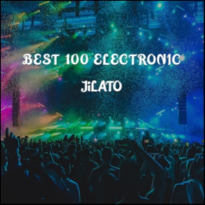 Best 100 Electronic Jilato 