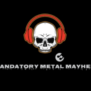 Mandatory Metal Mayhem