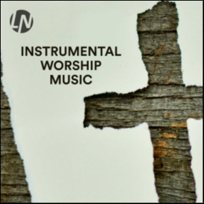 Instrumental Worship Music | Instrumental Christian Music