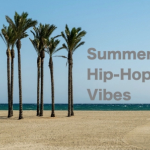 Summer Hip-Hop Vibes