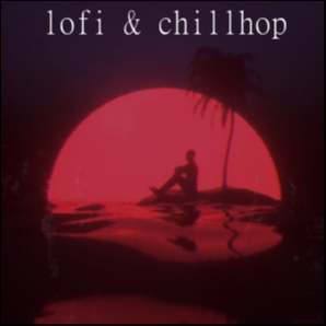 lofi & chillhop