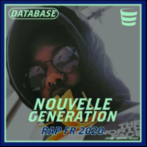 NOUVELLE GENERATION - RAP FR 2020