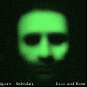 Sparv Selects: Drum and Bass