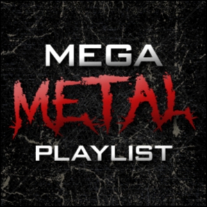 Mega Metalcore Playlist