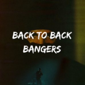 Back to Back Bangers 2020 Rap/HipHop