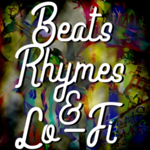 Beats,Rhymes & Lofi
