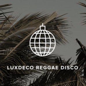 LuxDeco Reggae Disco