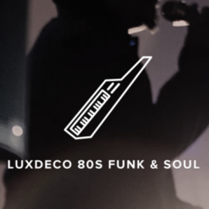 LuxDeco 80s Funk & Soul