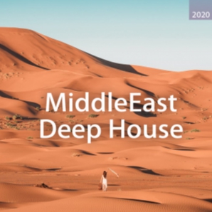 MiddleEast Organic Deep House 2020