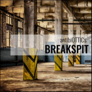 antibiOTTICs BREAKSPIT - trending Drum & Bass |Breaks