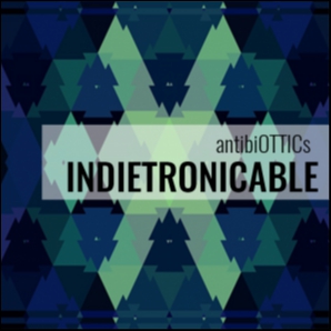 antibiOTTICS INDIETRONICABLE - trending Indietronics