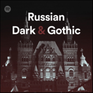 Russian Dark & Gothic
