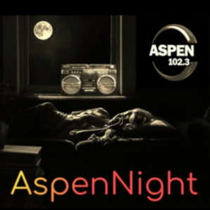 Aspen Night FM 102.3