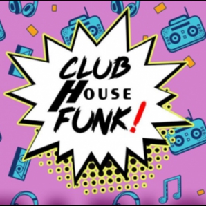 ClubHouseFunk : Summer 2020