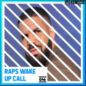 raps wake up call