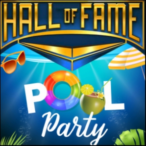Pool Party - Hall of Fame