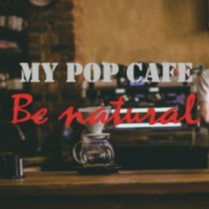 My Pop cafe, Be natural