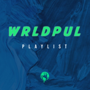 WRLDPUL PLAYLIST 