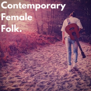 Contemporary Female Folk / Female Indie Folk 