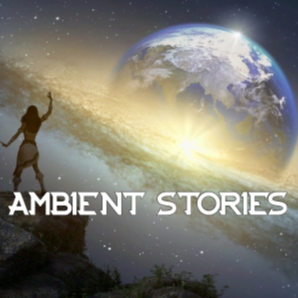 Ambient Stories
