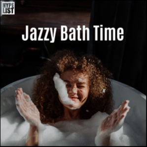 Jazzy Bath Time ???? by HYPELIST