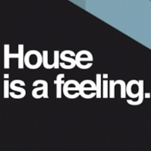 House Is a Feeling