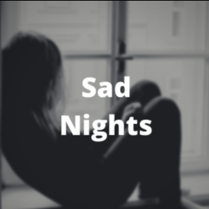 Sad Nights
