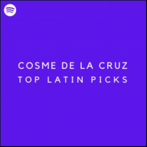 Cosme De La Cruz Top Latin Pick's