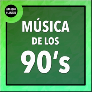 Música de los 90 Internacional: Dance, Indie, Pop, Rock