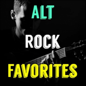 Alt Rock Favorites