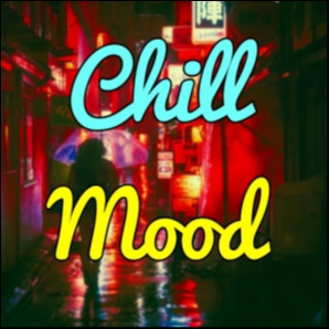 Chill Mood