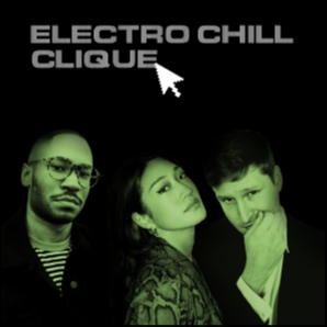 Electro Chill Clique